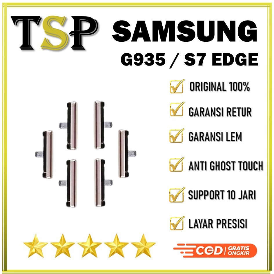 TOMBOL LUAR ON / OFF + VOLUME SAMSUNG G935 / S7 EDGE ORIGINAL 100% COMPLETE