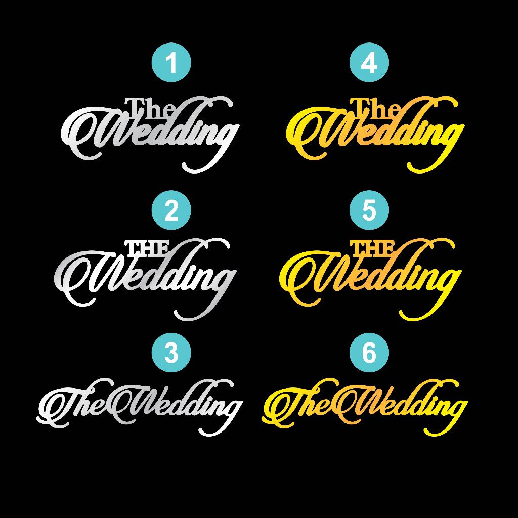 The Wedding Akrilik / Hiasan Mahar The Wedding / Chipboard / Hiasan Akrilik - Gambar 4