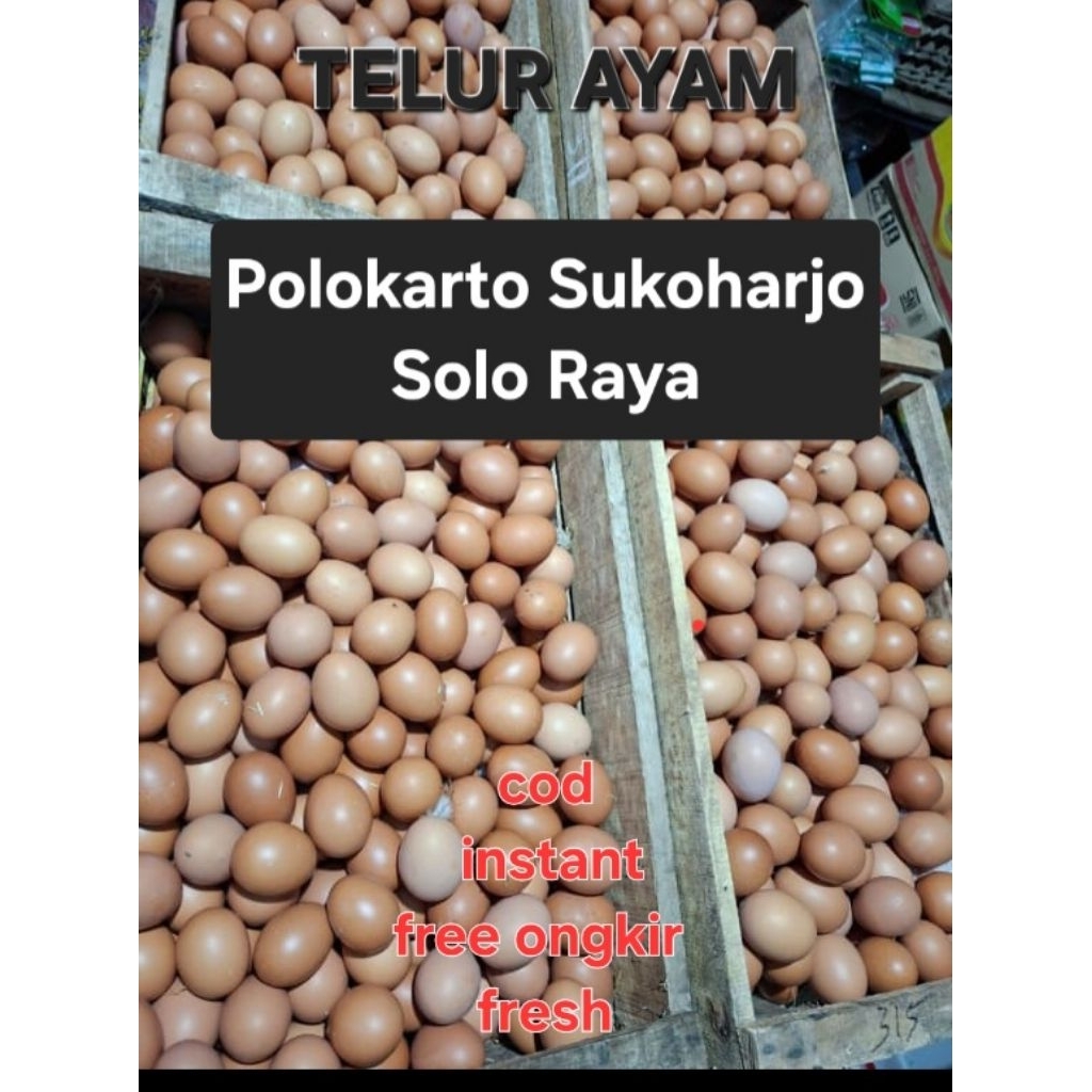 Telur Ayam 1 kg dan 1,5 kg (Instant- COD-Free Ongkir) Sukoharjo-Solo sekitarnya