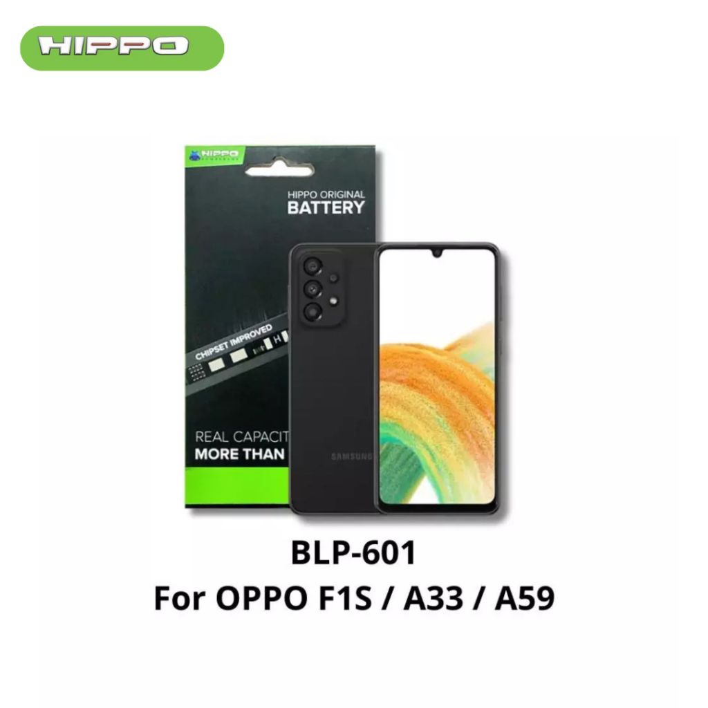 Hippo Baterai OPPO BLP601 F1S / A33 / A59 ( BLP-601 ) 3000MAH Original Cell Battery Batere Batrai Batre