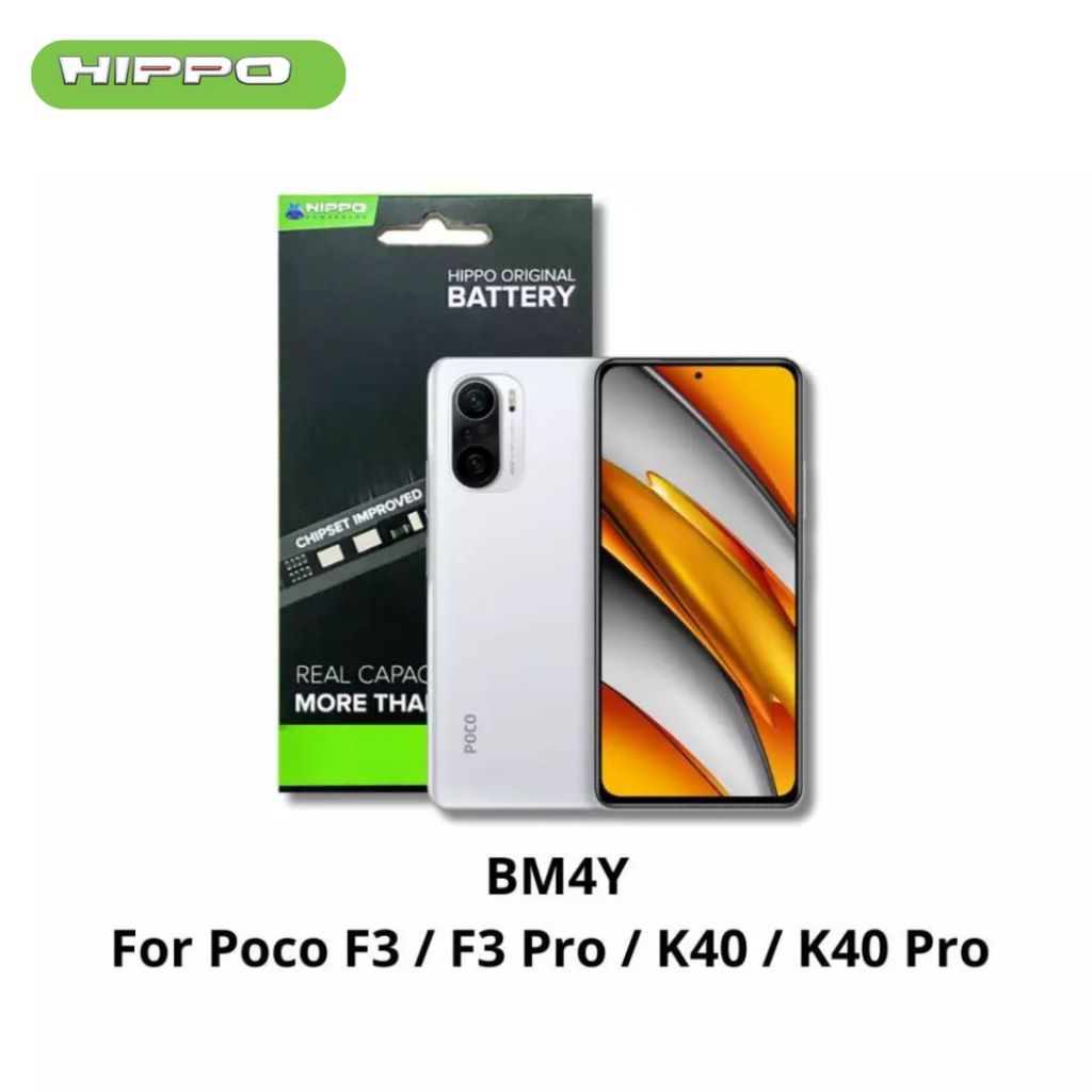 Hippo Baterai Xiaomi Poco Phone F3 / F3 Pro / Xiaomi K40 / K40 Pro BM4Y 4300mAh Battery Batere Batrai Batre Original Cell Garansi