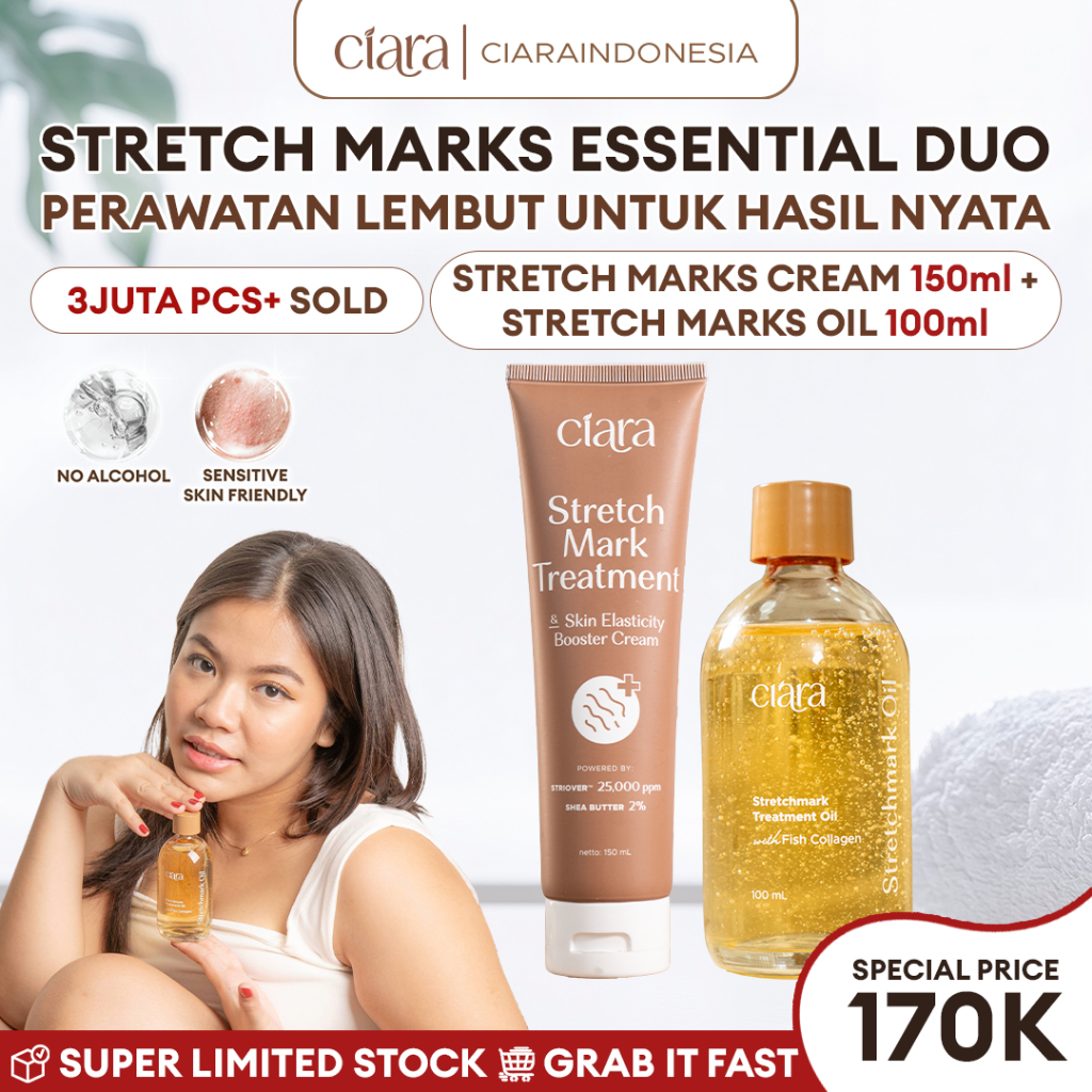 [Paket Mulus 28 Hari] Ciara Stretch Mark Treatment & Skin Elasticity Booster Cream X Stretchmarks Treatment Oil Stretchmarks pemudar Stretchmarks solusi penghilang Stretchmarks perawatan Stretchmarks booster penghilang stretchmarks 1 bulan