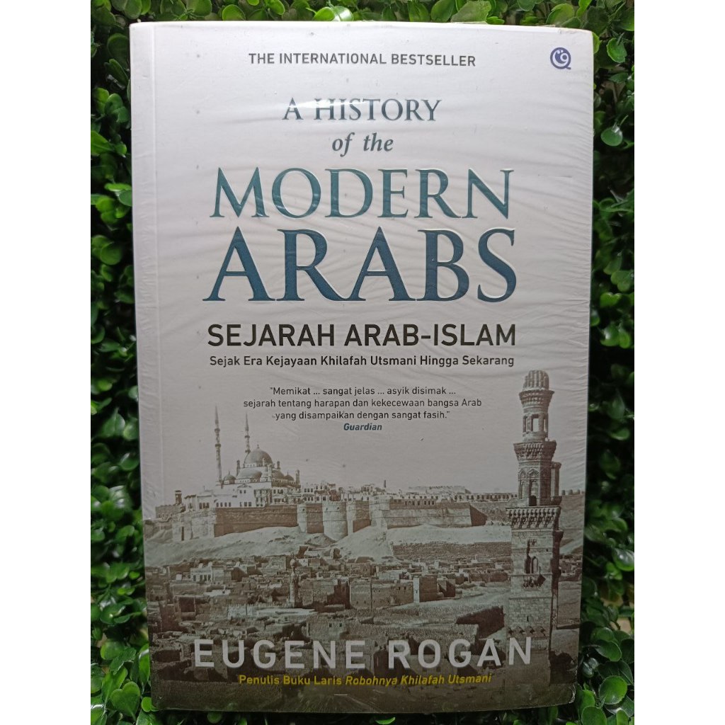 a history of the modern Arabics - Arabic history - islam (eugene rogan ...