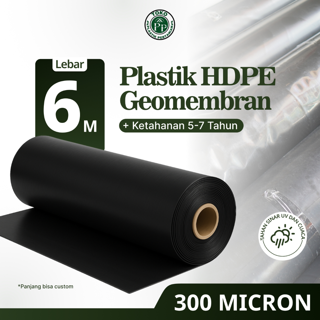 Geomembran HDPE Tebal 300 Micron Lebar 6 Meter CAP JEMPOL