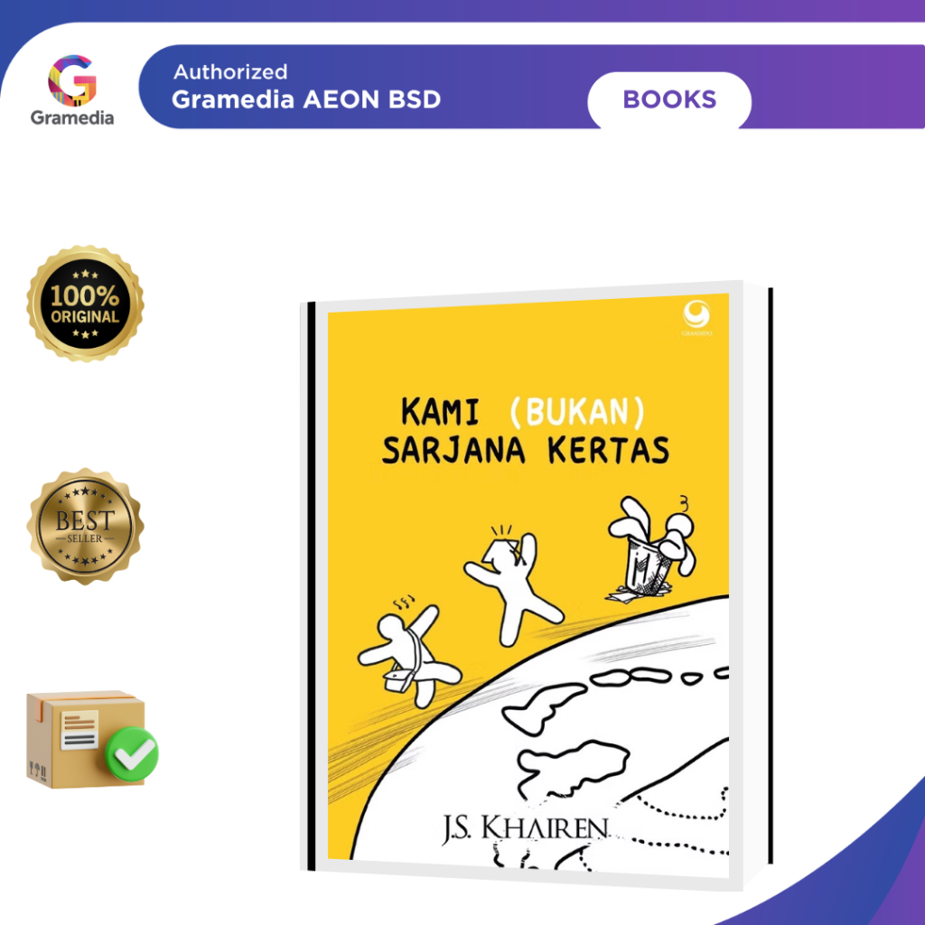 KAMI (BUKAN) SARJANA KERTAS - GRAMEDIA AEON MALL BSD
