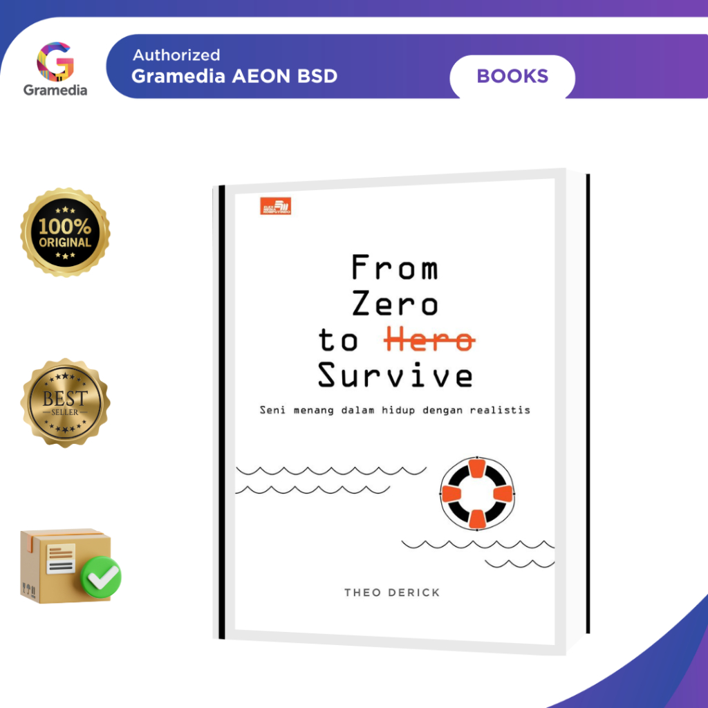 From Zero to Survive: Seni Menang dalam Hidup dengan Realistis - GRAMEDIA AEON MALL BSD - Gambar 2