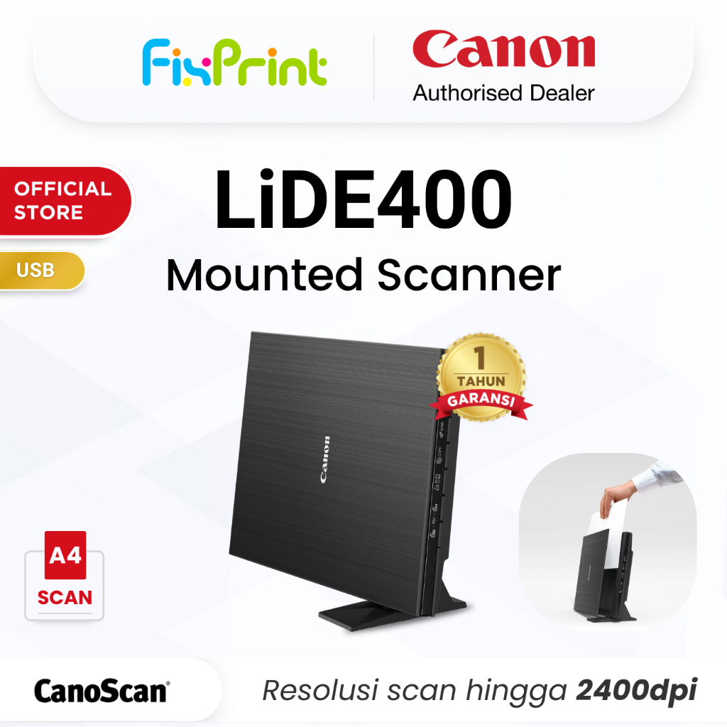 FixPrint Scanner Canon LiDE 400 LiDE-400 A4 Flatbed CanoScan LiDE400 Garansi Resmi