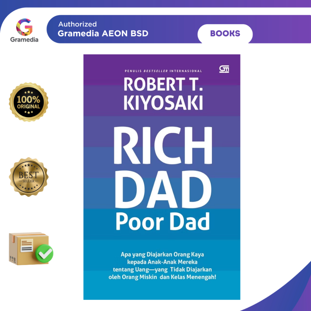 Rich Dad Poor Dad (2025) Buku Keuangan Pribadi No. 1 - Gramedia AEON BSD
