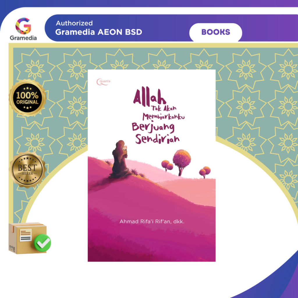 Allah Tak Akan Membiarkanku Berjuang Sendirian - Gramedia AEON BSD - Gambar 2