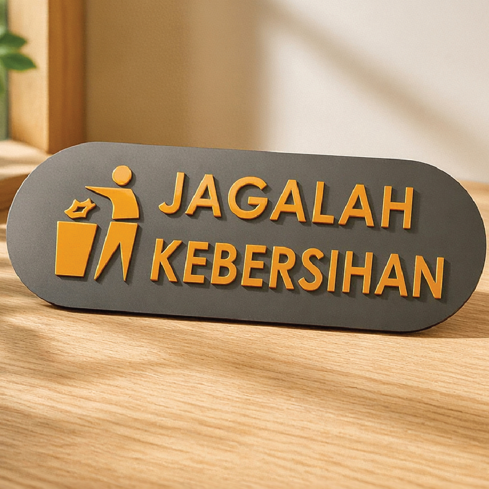 Plang Tanda sign Jagalah Kebersihan Akrilik Gold Timbul - Gambar 2