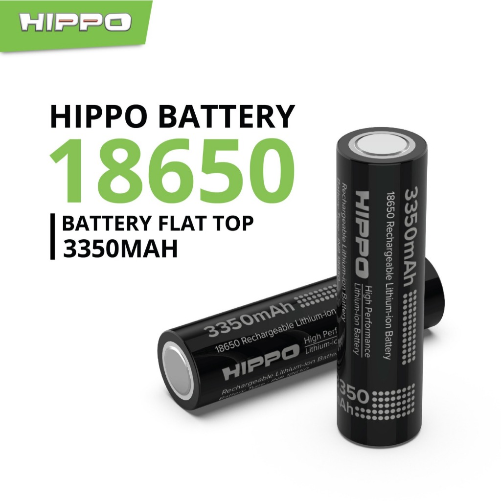 Hippo Baterai Cas 18650 Flat Top & Button Top 3350 Mah 10A Garansi Resmi Hippo
