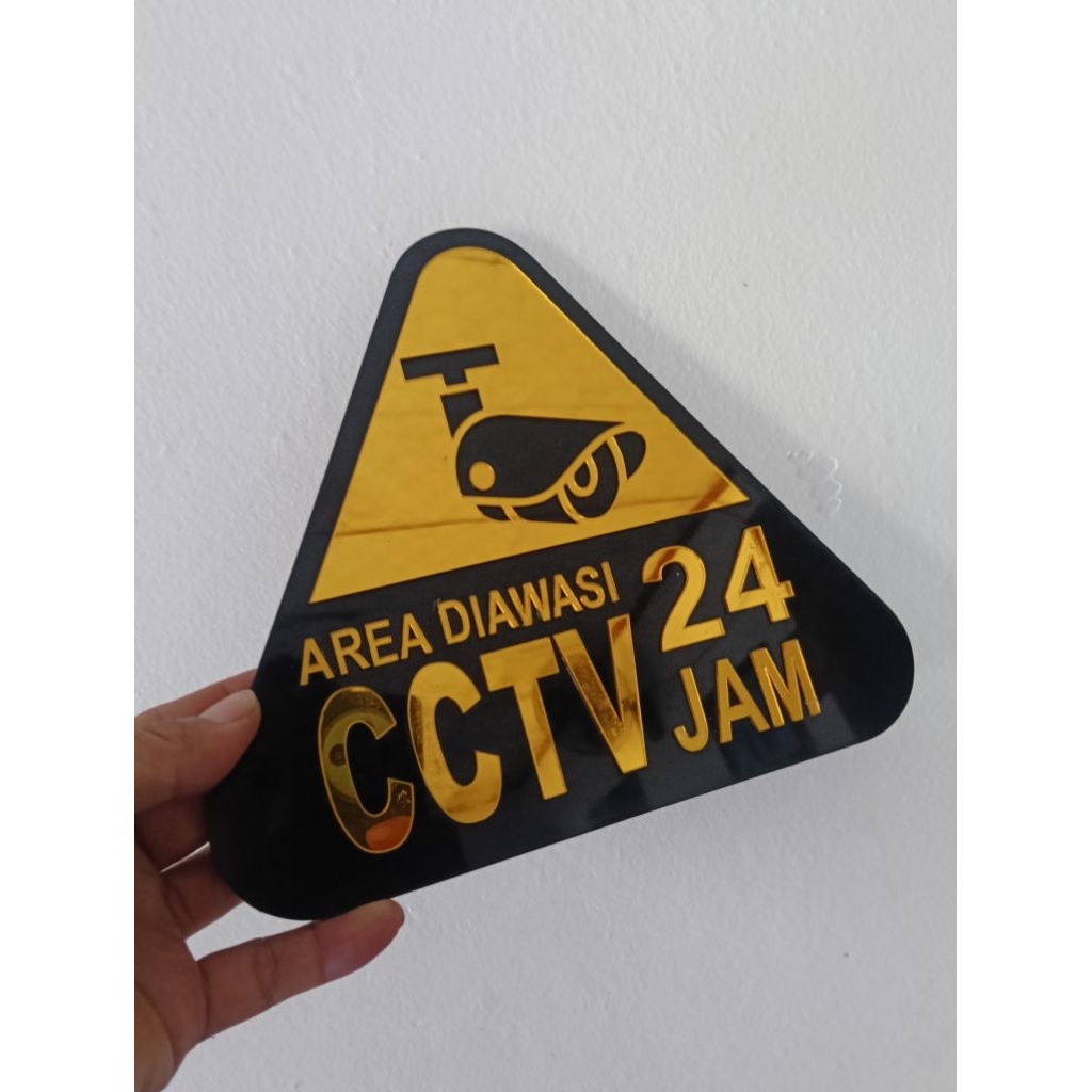 PERINGATAN DIPANTAU CCTV 24 JAM AKRILIK