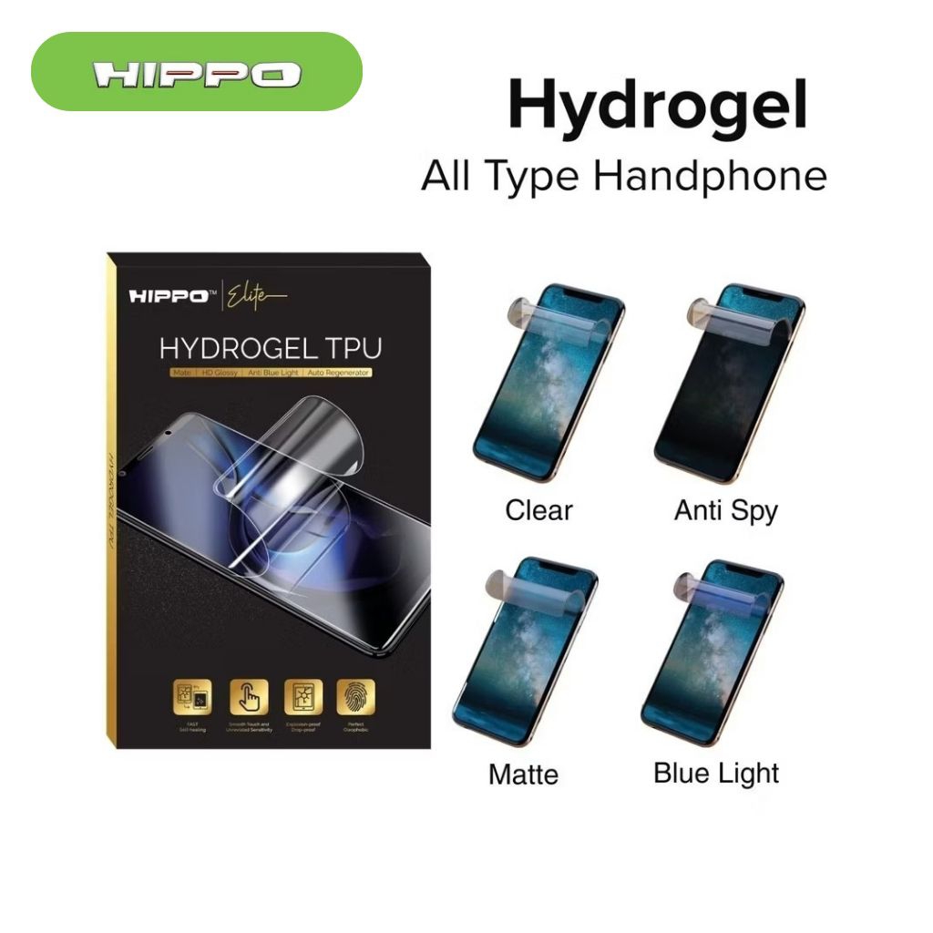 Hippo Elite HYDROGEL Clear / Anti Spy / Matte / Anti UV Blue Light ALL Type Handphone - Anti Gores - Not Tempered Glass - Full Screen