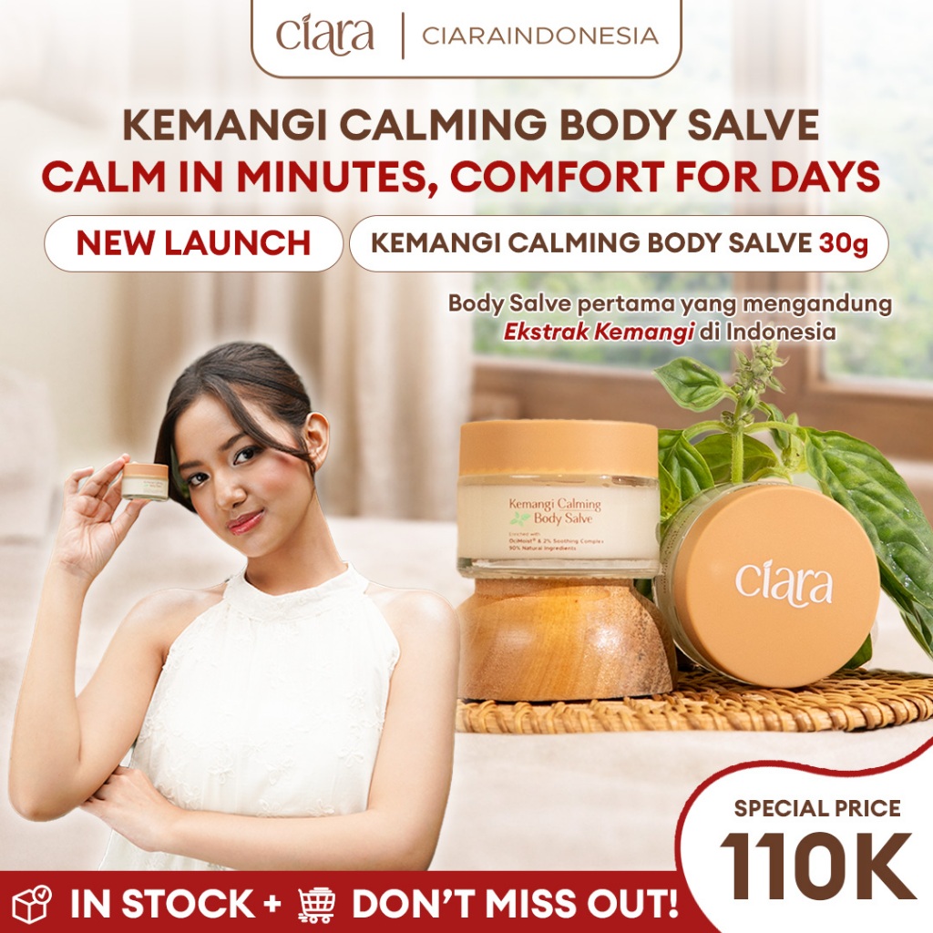 Ciara Kemangi Calming Body Salve Salep Gatal, Salep Kulit Sensitif, Membantu merawat kulit sensitif, Membantu meredakan iritasi dan gatal