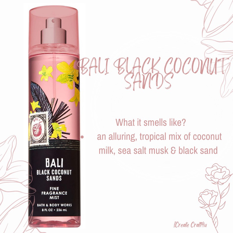 BALI BLACK COCONUT SANDS BODYMIST ORIGINAL BATH AND BODY WORKS (repack