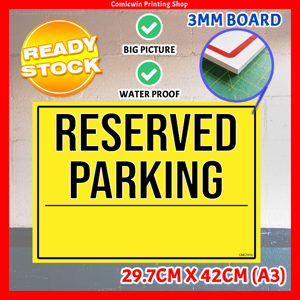 CMC1014 Reserved Parking Signage Board A3 Size (3mm thickness) PVC FOAM ...