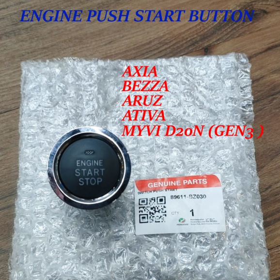 89611BZ030 ENGINE PUSH START SWITCH BUTTON AXIA BEZZA ARUZ MYVI D20N