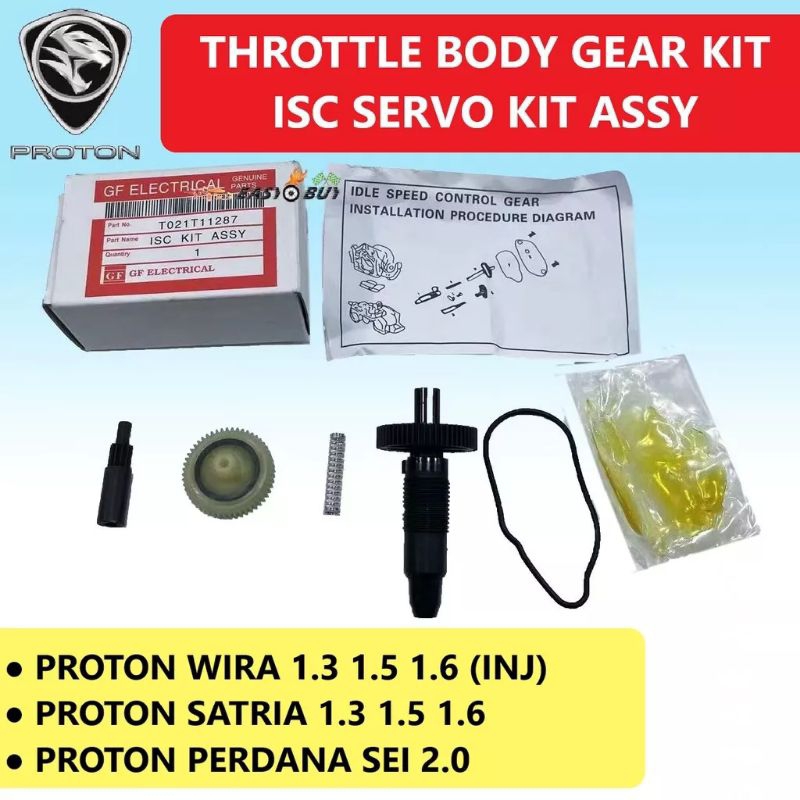 PROTON WIRA THROTTLE BODY KIT/ ISC SERVO KIT T021T11287 (HQ) Shopee