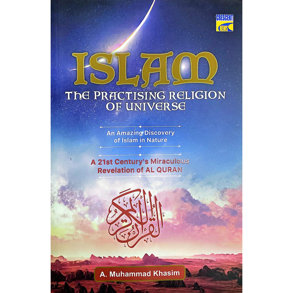 Crescent News Islam The Practising Religion of Universe (2023) book