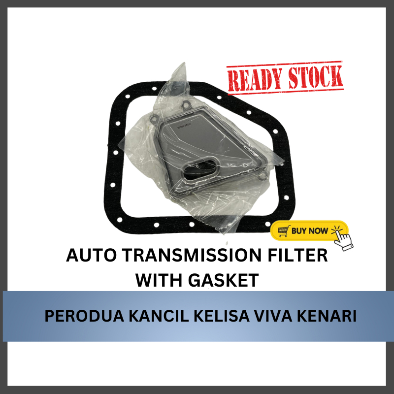 High Quality Auto Transmission Filter With Gasket Perodua Kancil Kelisa