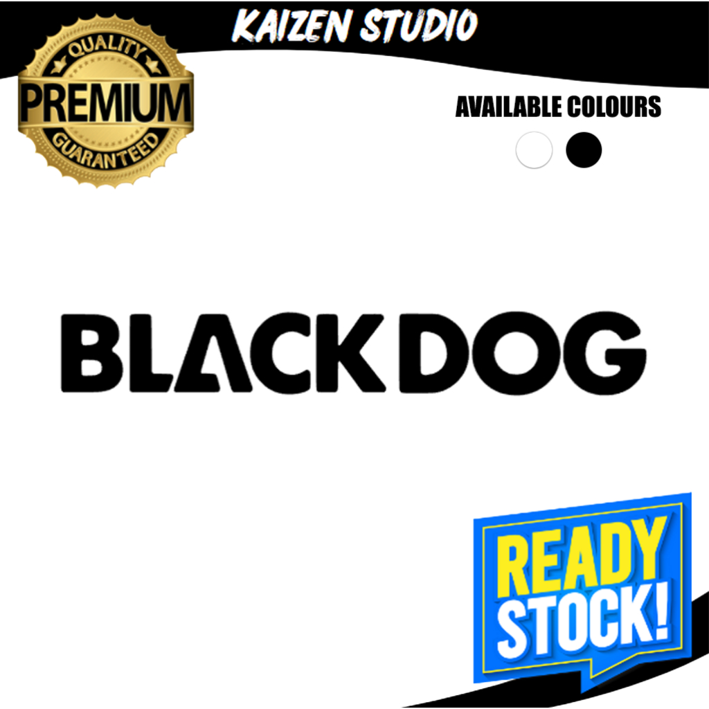 KAIZEN STUDIO Blackdog Vinyl Outdoor Cutting Sticker Shopee Singapore