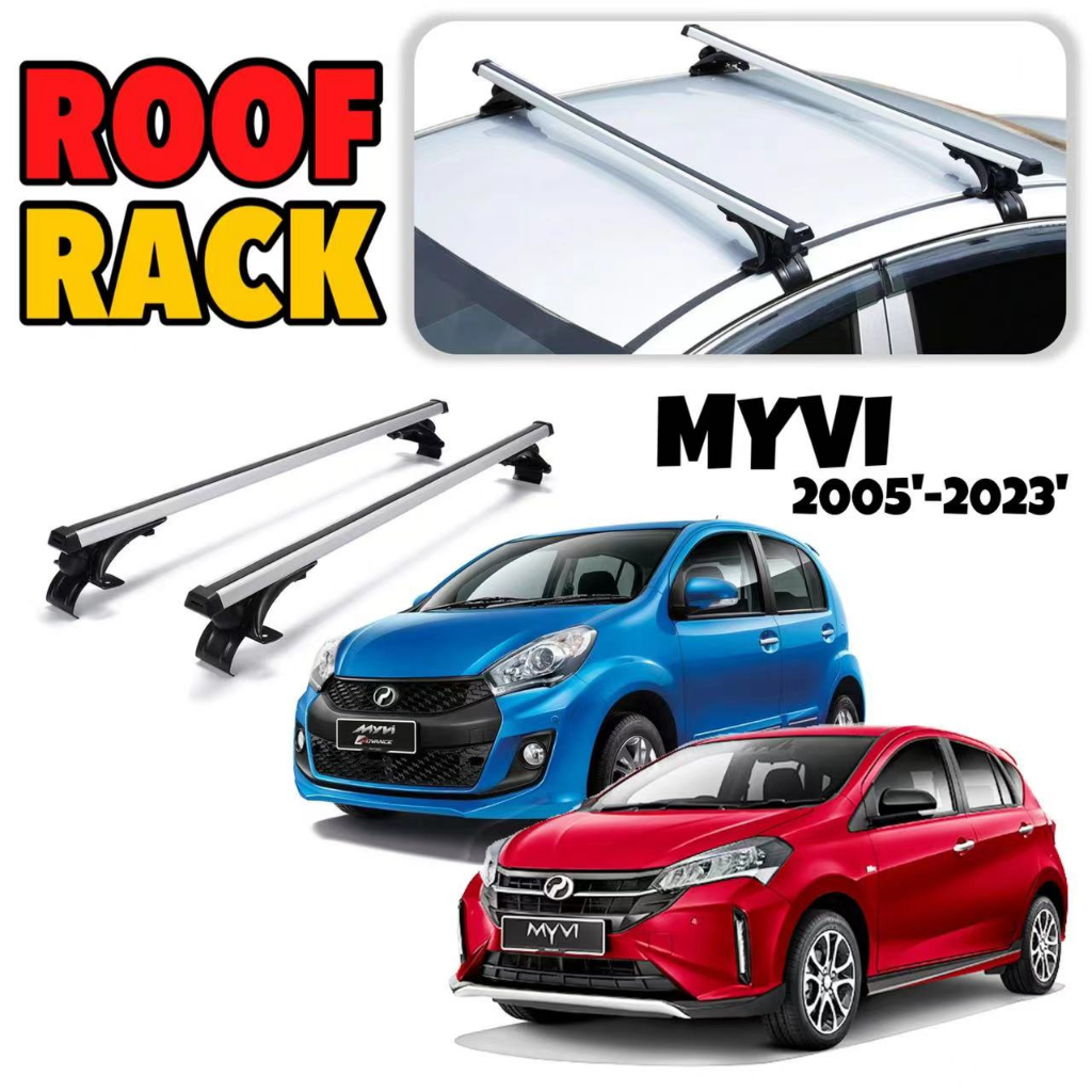 Perodua Myvi Car Roof Rack Carrier Rak Bumbung Cargo Roof Carrier