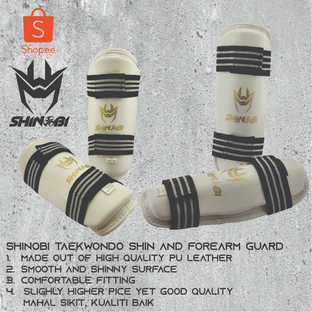 SHINOBI TAEKWONDO SHIN AND FOREARM GUARD FOR SILAT TAEKWONDO KARATE