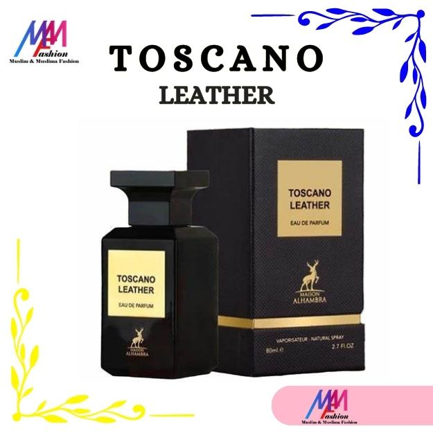 Toscano Leather 80ml EDP Eau De Parfum Perfume For Women And Men By Maison Alhambra Shopee