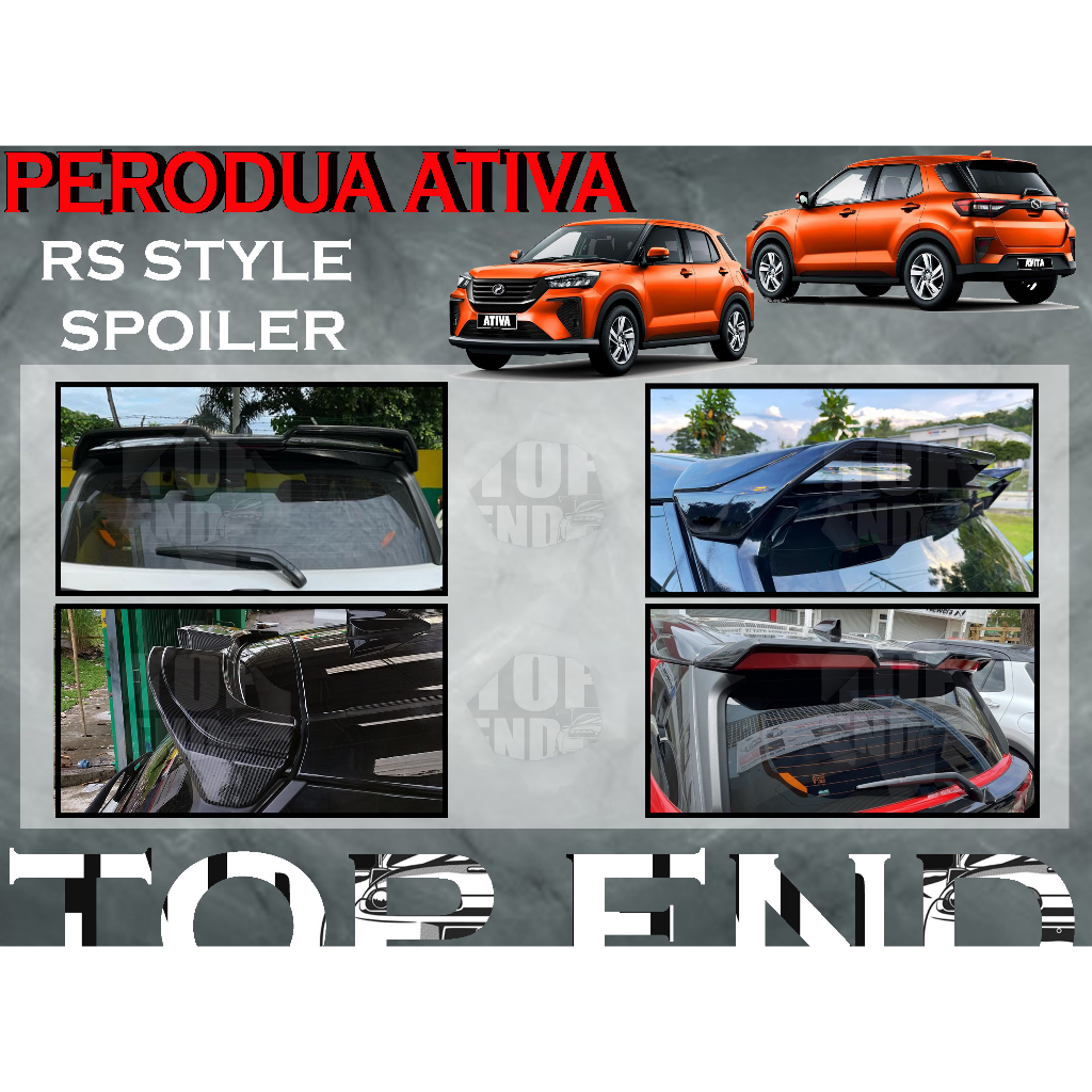 PERODUA ATIVA 2021-2023 RS STYLE SPOILER TOP SPOILER GLASS SPOILER REAR ...