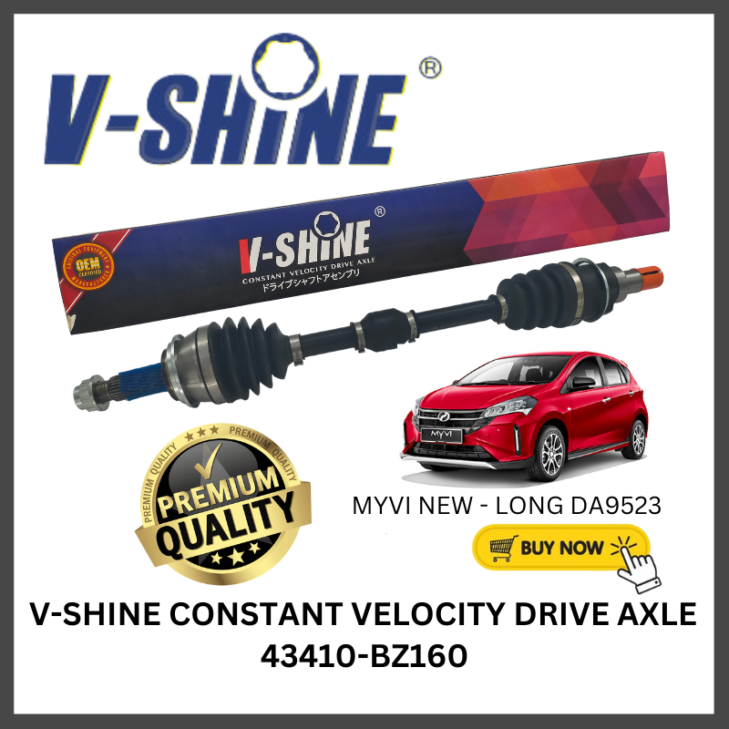 VSHINE Constant Velocity Drive Axle Perodua Myvi NEW Front Right (Long