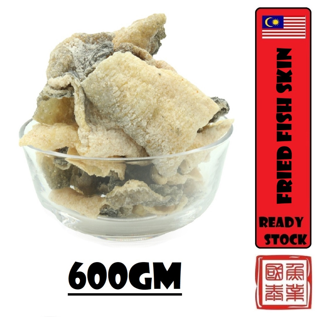 600gm Crispy Fried Fish Skin / Dried Fish Skin / Dry Fish Skin 炸鱼皮