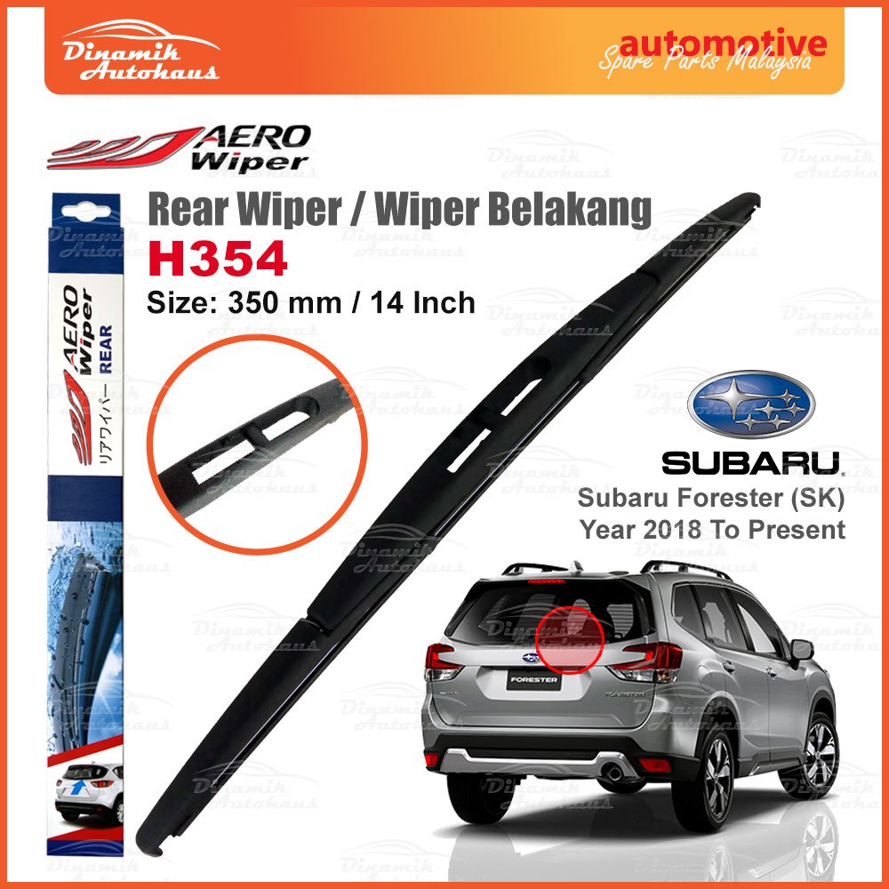 Subaru Forester SK Car Windscreen Rear Wiper Wiper Belakang Size 14 Inch Aero Rear Wiper H354 Shopee Singapore