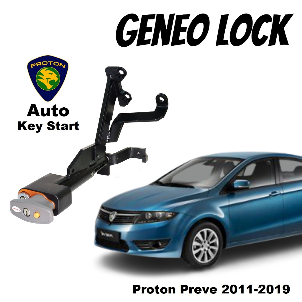Proton Preve 2011-2019 Key Start AUTO Geneo Double Lock - Brake Pedal ...