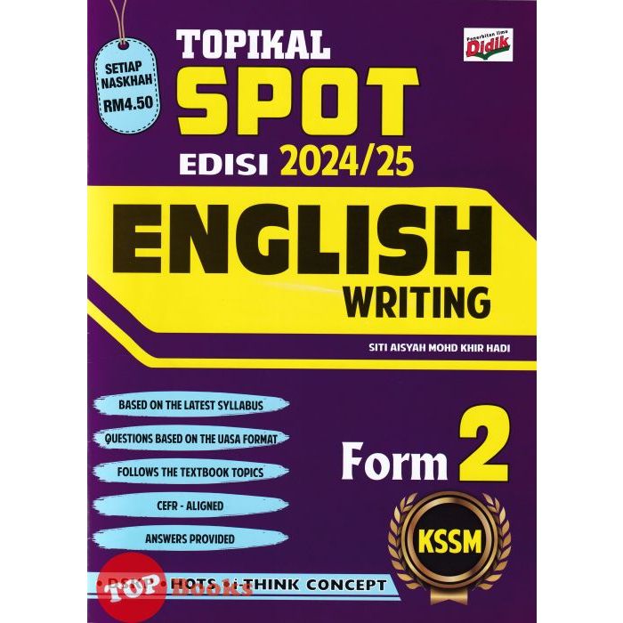 [TOPBOOKS Ilmu Didik] Topikal Spot English Writing Form 2 KSSM (2024 ...