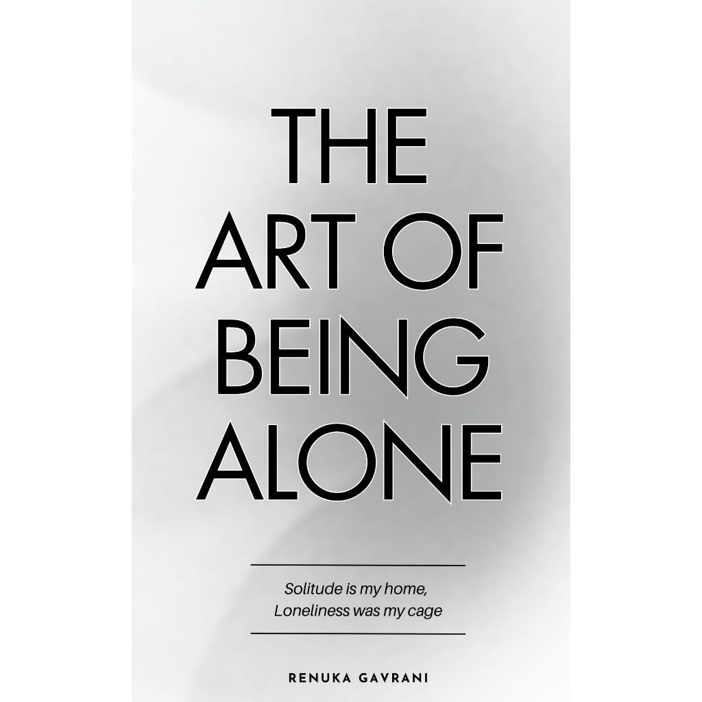 [CLEARANCE] The Art of Being Alone book by Renuka Gavrani solitude ...