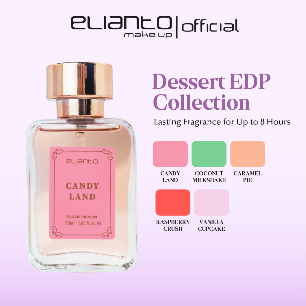 Elianto Dessert EDP Eau De Parfum Minyak Wangi Tahan Lama