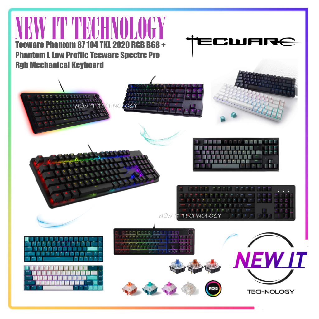 Tecware Phantom 87 104 TKL 2020 RGB B68 + Phantom L Low Profile Tecware ...