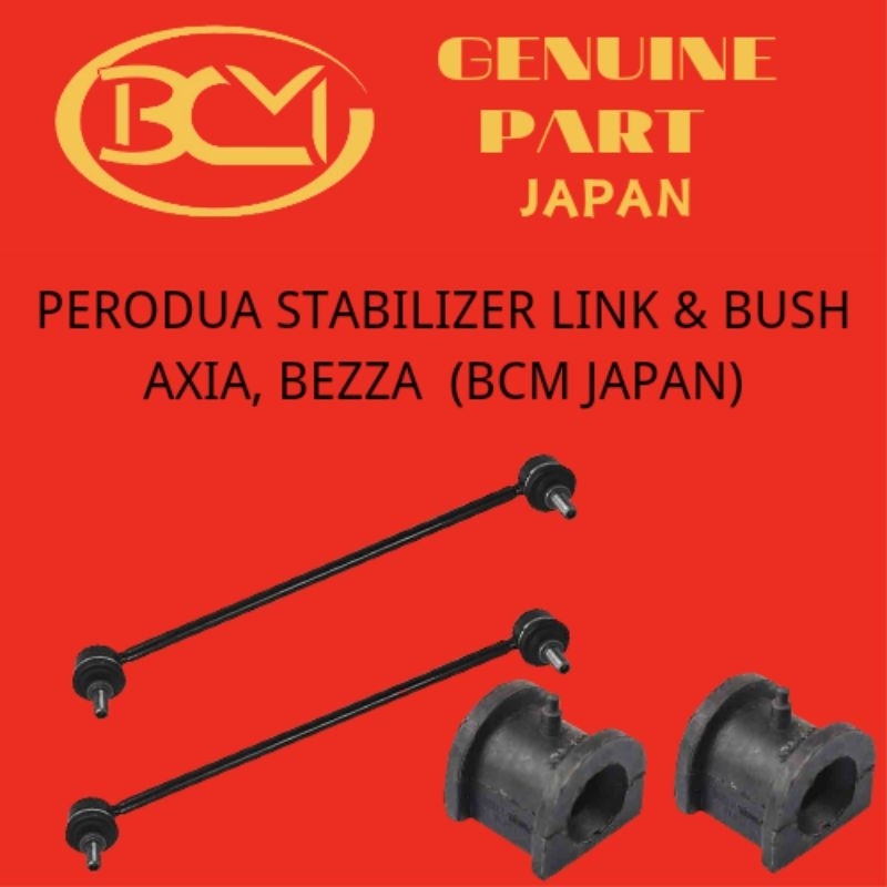 PERODUA STABILIZER LINK & BUSH AXIA, BEZZA (BCM JAPAN) Shopee Singapore