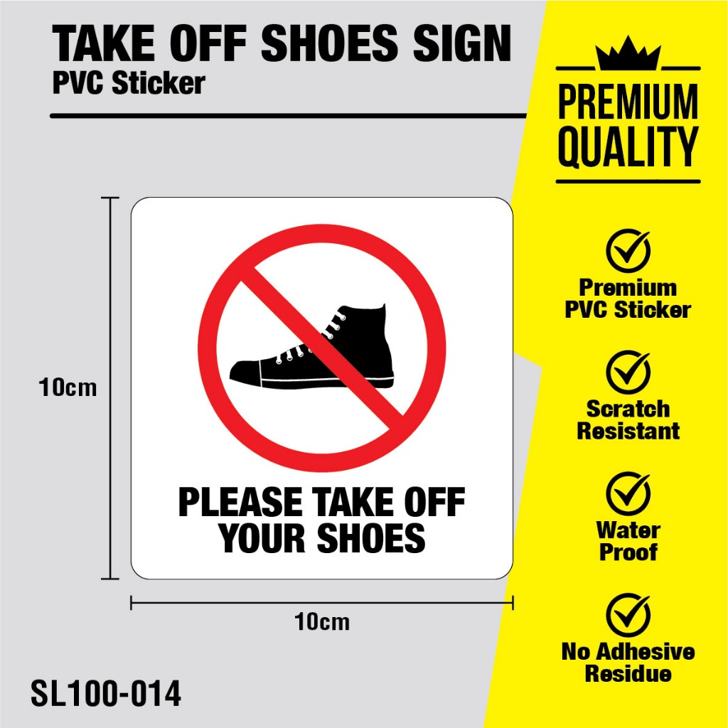 Signage for Please Take Off Your Shoes / Dilarang Memakai Kasut (10cm x ...