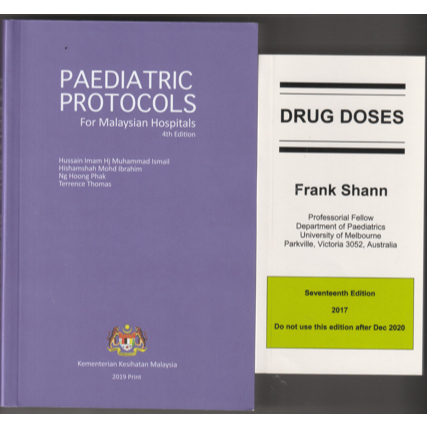 Paediatric Protocols for Malaysian Hospital 4th Edition (Free drug ...