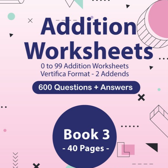 IGCSE Mathematics Worksheets: Addition (0-99) Book 3 - 600 Q+A | IGCSE ...