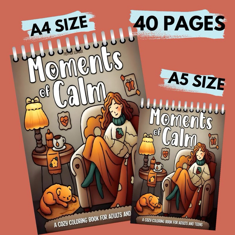 MOMENTS OF CALM COLORING BOOK & COLORING PAGES FOR ADULT, TEEN & KIDS ...