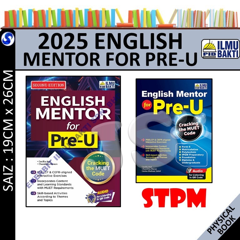 ENGLISH MENTOR FOR PREU (SECOND EDITION) CRACKING THE MUET CODE STPM