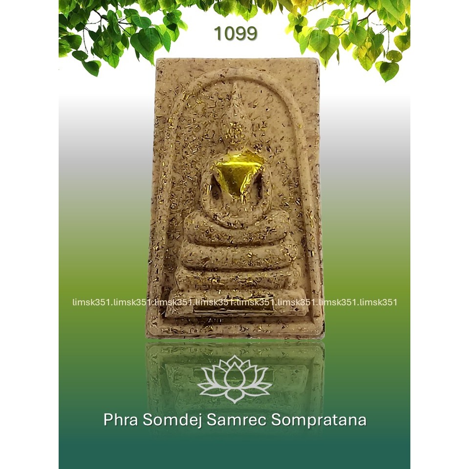 1099 Amulet 泰国佛牌. Phra Somdej Samrec Sompratana. Luang Phor Yod Gosalo ...