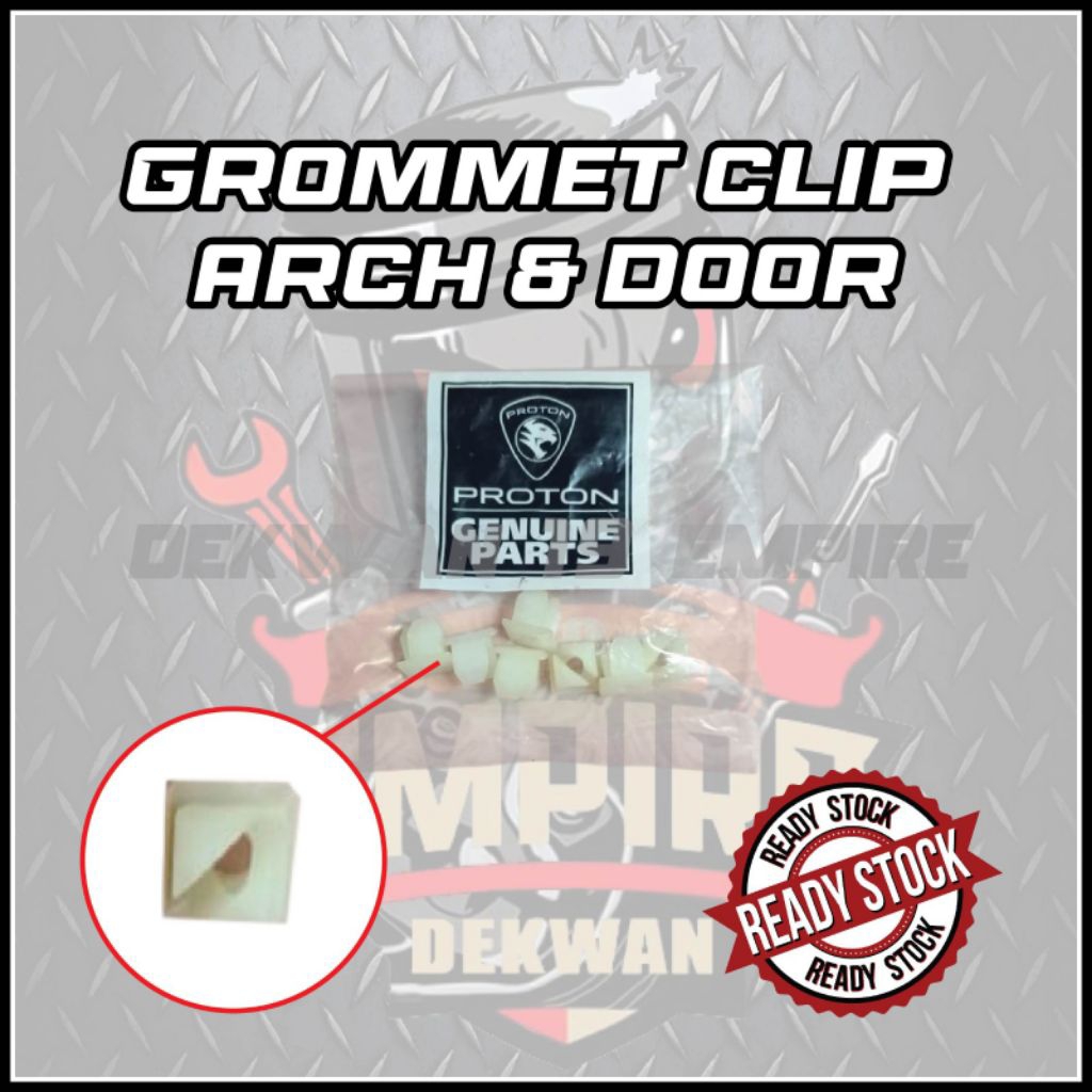 PROTON SATRIA NEO CPS,R3,SATRIA GTI,IRIZ ACTIVE GROMMET CLIP ARCH ...