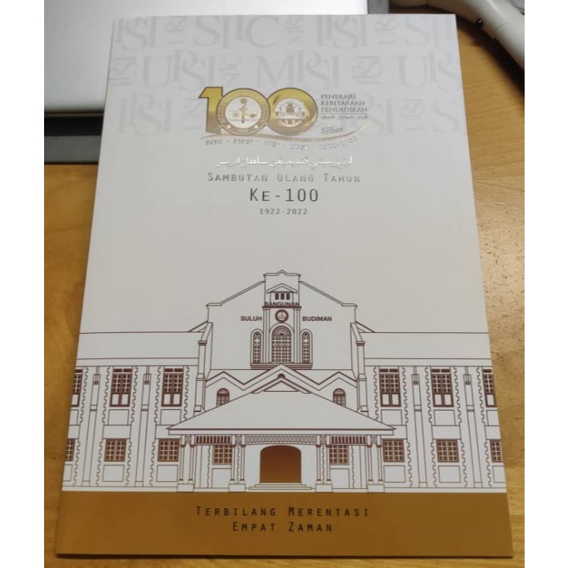 1922-2022 100th Anniversary SITC MPSI IPSI UPSI University Education ...