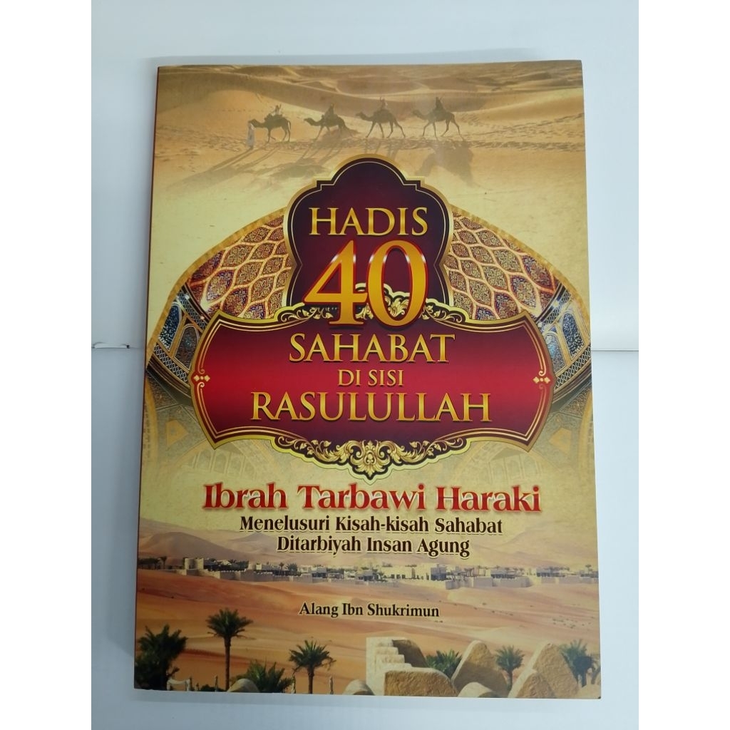 Hadith 40: Friends in the Side of the Prophet Muhammad - Alang Ibn ...