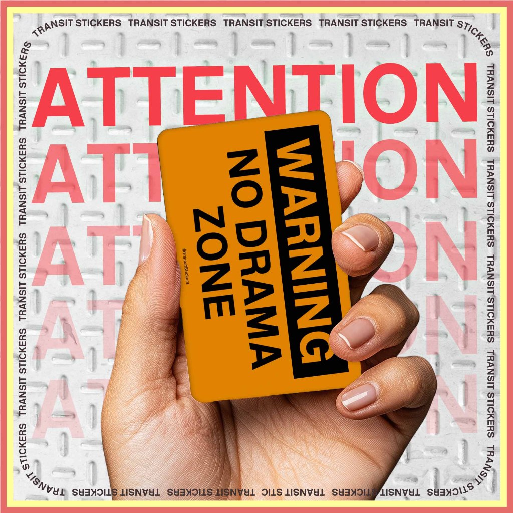 NO DRAMA ZONE Funny Warning Signs | Custom Card Sticker | EZ-Link NETS ...