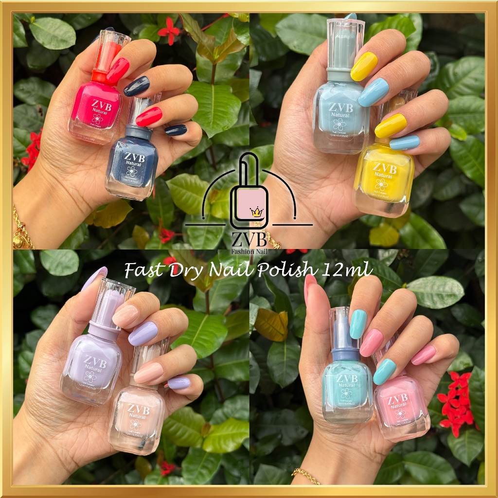 ZVB Natural Fast Dry Healthy NailPolish 12ml Pewarna Kuku指甲油快