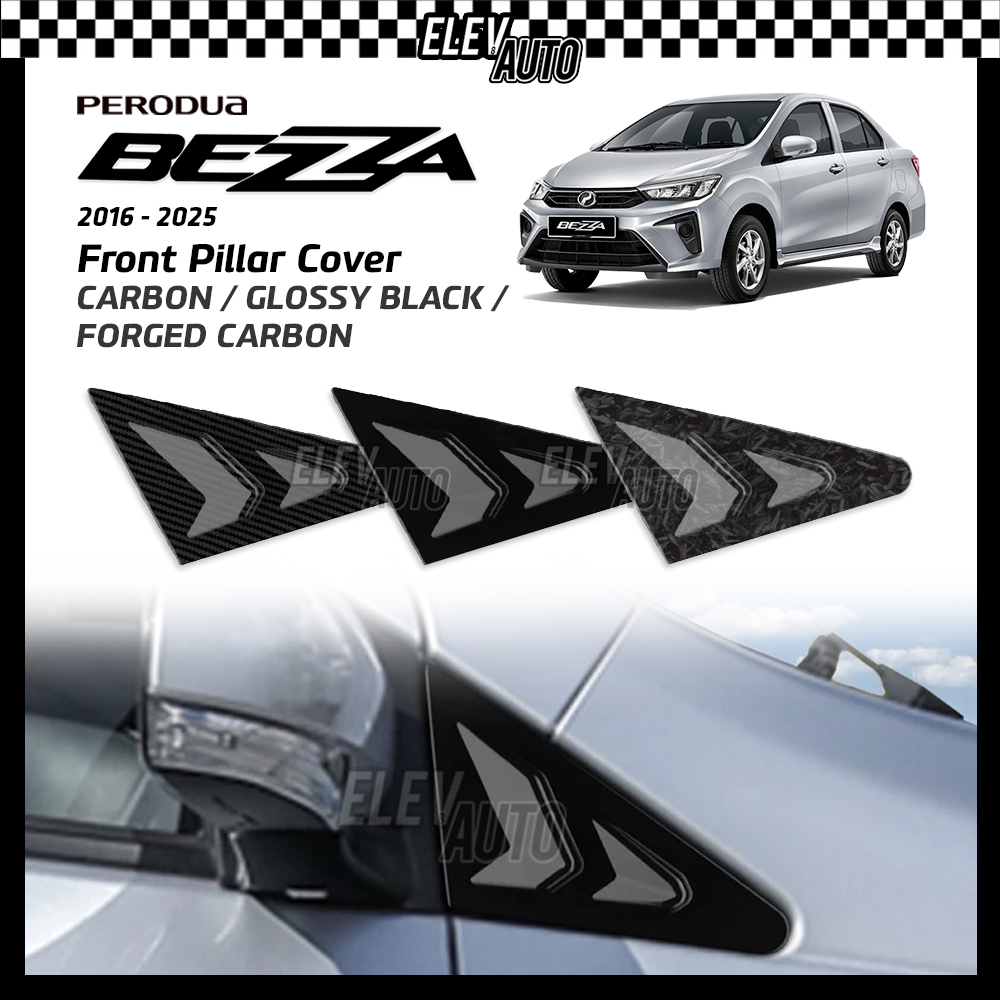 Perodua Bezza 2016 - 2025 Front Pillar Cover Carbon Black Trim ...